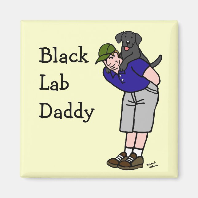 Black Lab Daddy Magnet (Front)