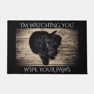 Black lab doormat. 'I'm watching you" Doormat