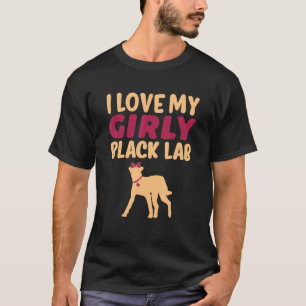 Black Lab Labrador Funny Girl Dog Pup Gender Revea T-Shirt
