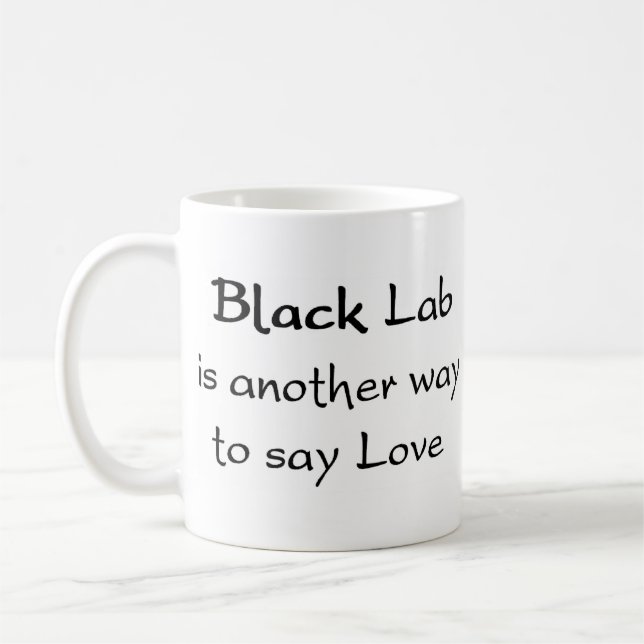 black lab way coffee mug (Left)