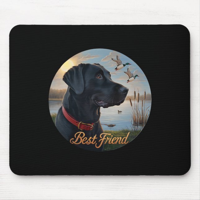 Black Labrador Best Friend. Hunting Waterfowl Duck Mouse Mat (Front)
