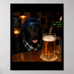 Black Labrador Drinking Beer Funny Dog Meme Poster