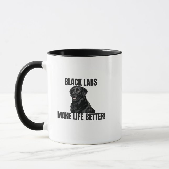 Black Labs Make Life Better! – Two-Sided Mug (Left)