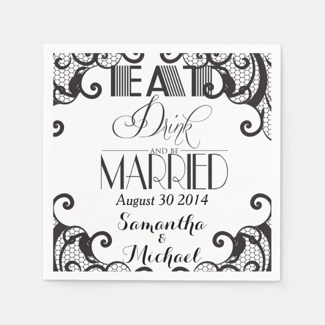 Black Lace  Eat Drink Be Married Napkin (Front)