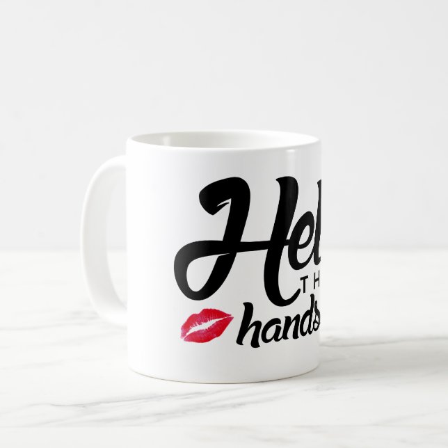 Black letter Hello There Handsome Red  Lips drink Coffee Mug (Front Left)