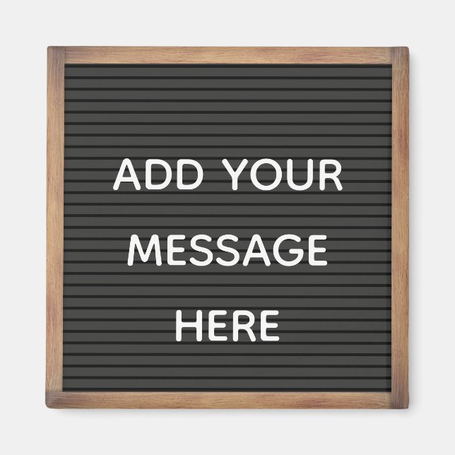 Black Letterboard in Frame Custom Message  Magnet (Front)
