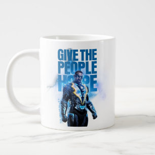 Black Lightning - Give The People Hope Large Coffee Mug