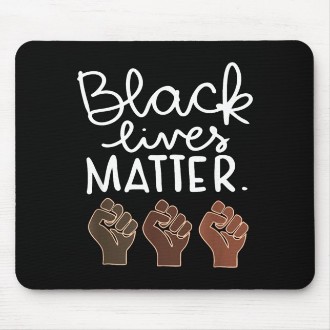 Black Lives Blm Human Rights Black History Month  Mouse Mat (Front)