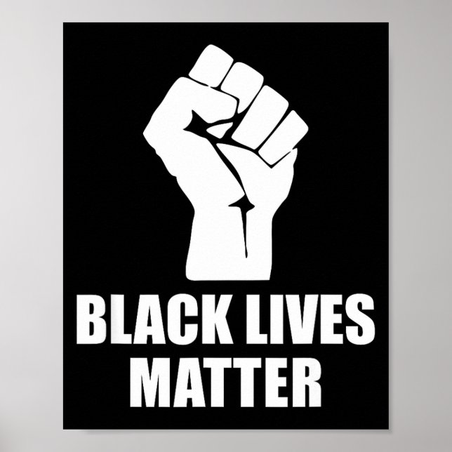 Black Lives Blm Human Rights Black History Month  Poster (Front)