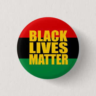"BLACK LIVES MATTER" 1.25-inch 3 Cm Round Badge