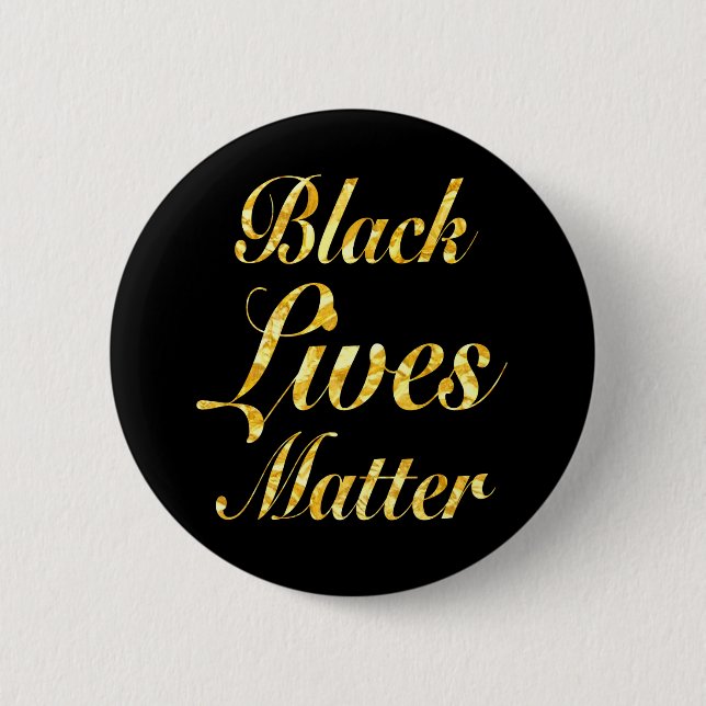 "BLACK LIVES MATTER" 2.25-inch 6 Cm Round Badge (Front)
