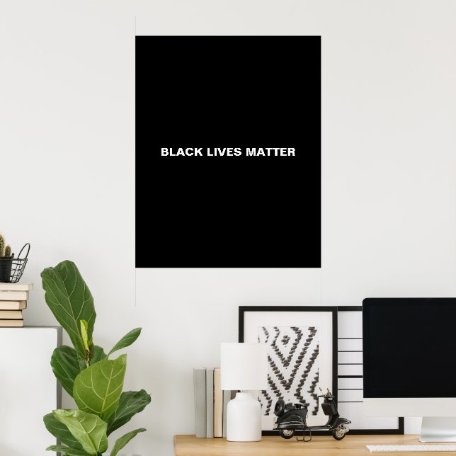 Black Lives Matter black and white text minimalist Poster (Home Office)