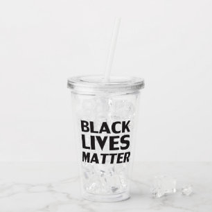 "Black Lives Matter" black letters clear Acrylic Tumbler