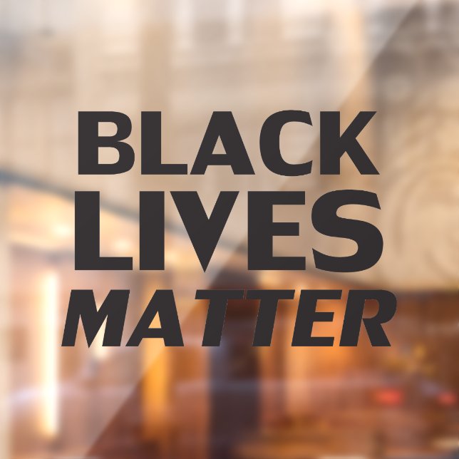 Black Lives Matter black modern bold typography Window Cling (Sheet 2)