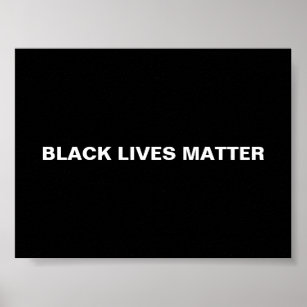 "Black lives matter" black white minimalist Poster