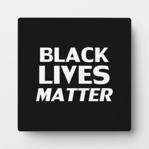 Black Lives Matter black white modern typography Plaque