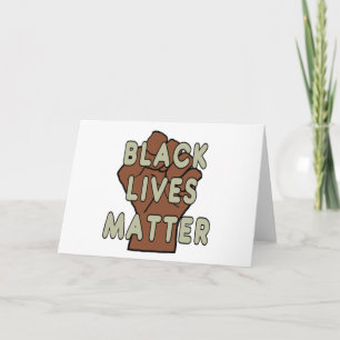 Black Lives Matter BLM Card