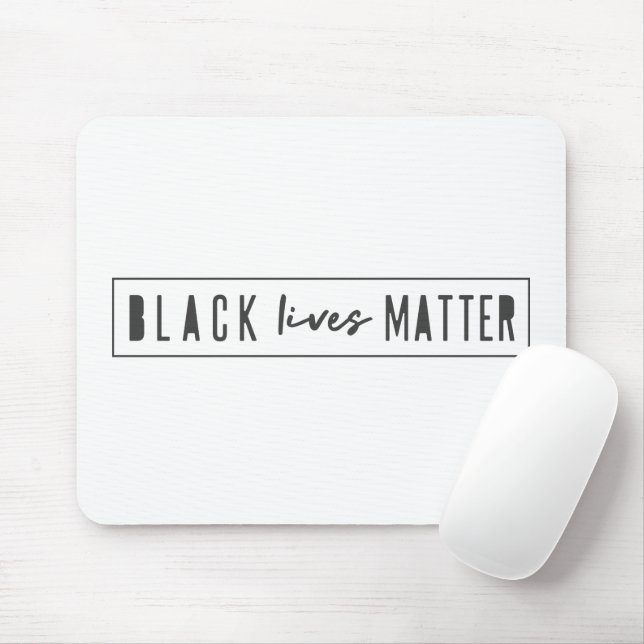 Black Lives Matter | BLM Race Equality Modern Mouse Mat (With Mouse)