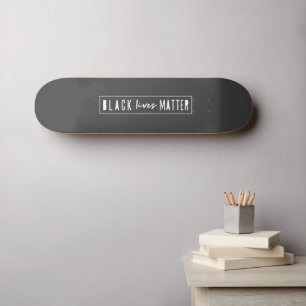 Black Lives Matter   BLM Race Equality Modern Skateboard