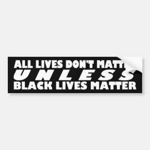 BLACK LIVES MATTER BUMPER STICKER