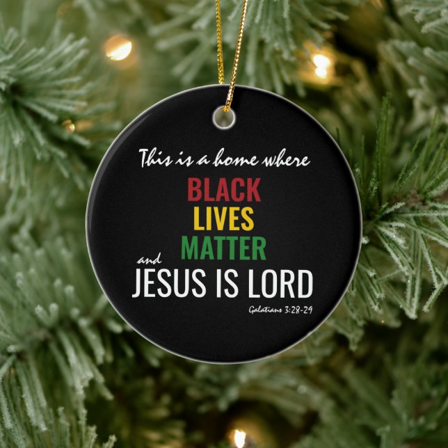 BLACK LIVES MATTER | JESUS IS LORD CERAMIC TREE DECORATION (Tree)