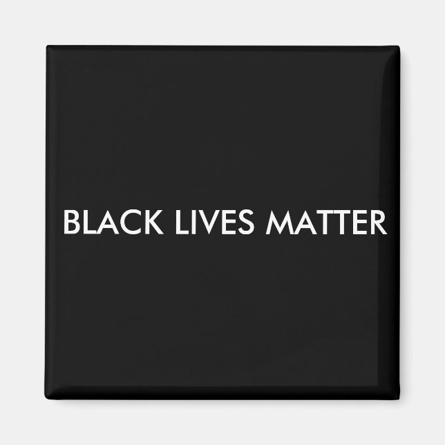 Black Lives Matter Magnet, BLM Magnet (Front)