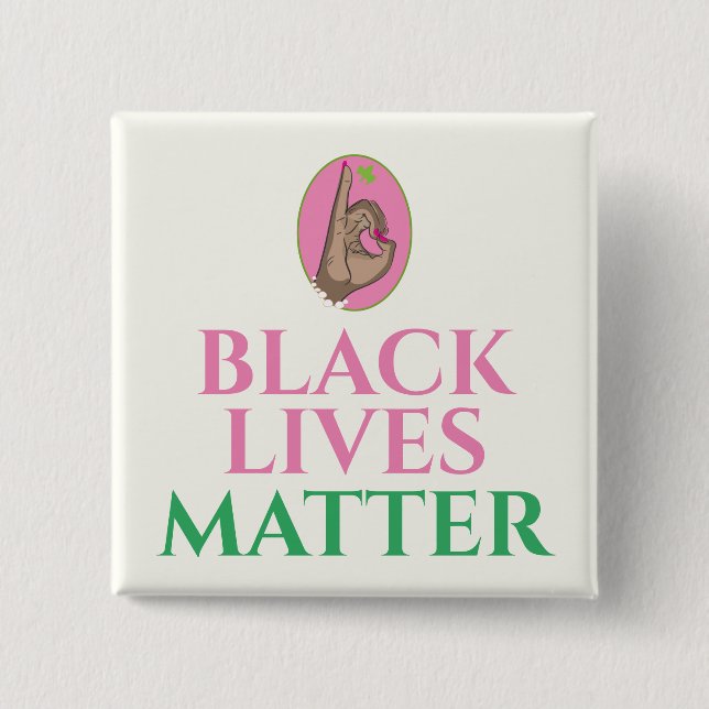 Black Lives Matter Pink and Green 15 Cm Square Badge (Front)