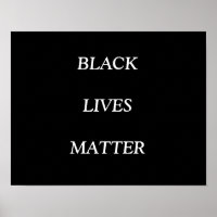 BLACK LIVES MATTER, POSTER
