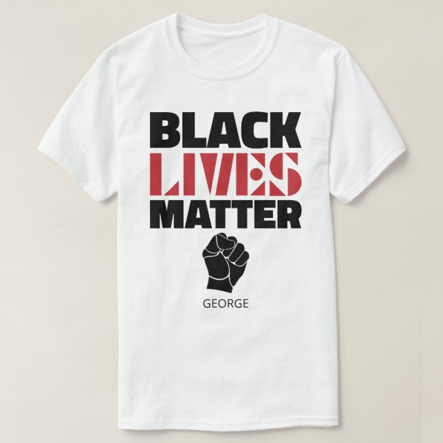 Black Lives Matter Raised Fist Name Personalised T-Shirt (Design Front)