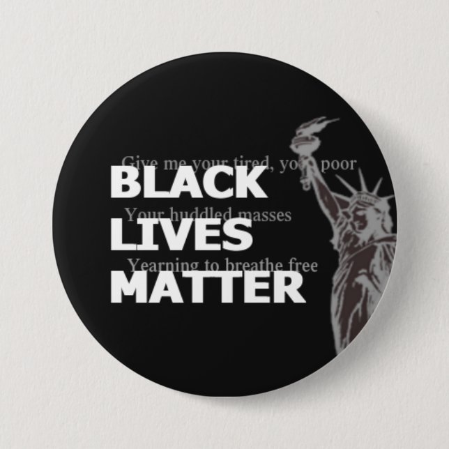 Black Lives Matter-Statue of Liberty-breathe free 7.5 Cm Round Badge (Front)
