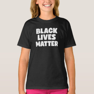 BLACK LIVES MATTER T-Shirt