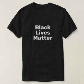 Black Lives Matter T-Shirt
