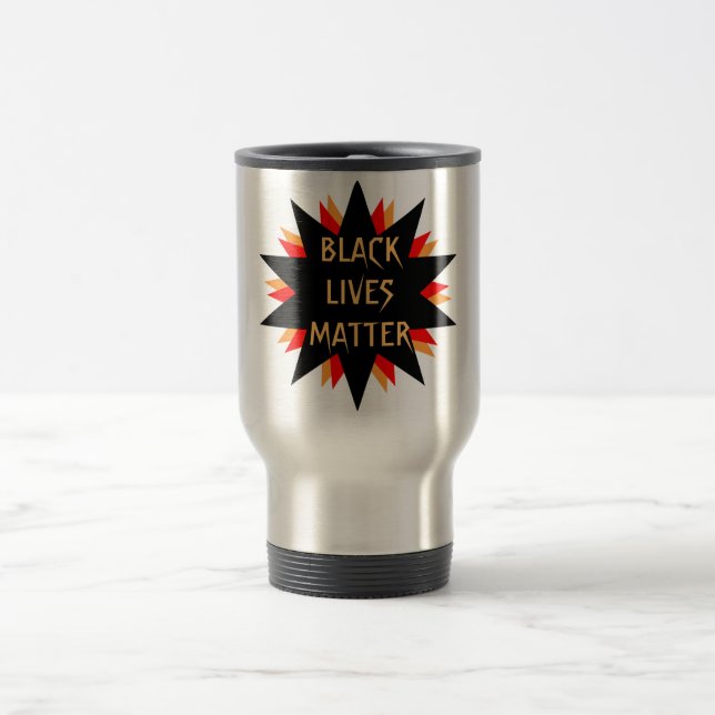 Black Lives Matter Travel Mug (Center)