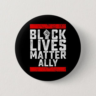 Black Lives Problem Ally  6 Cm Round Badge