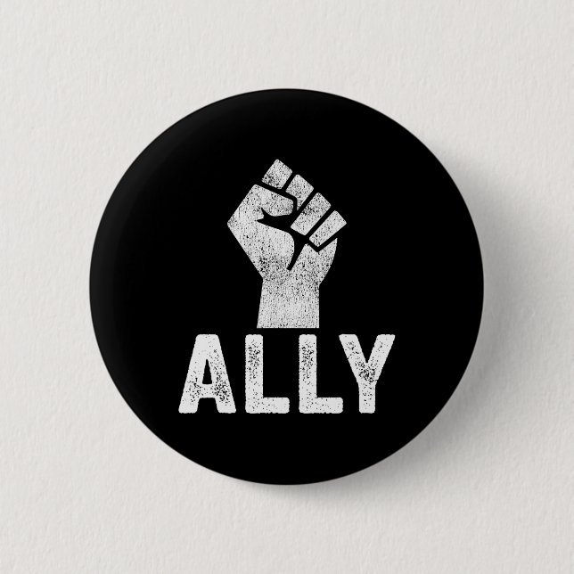Black Lives Problem Ally Fist Blm Support  6 Cm Round Badge (Front)