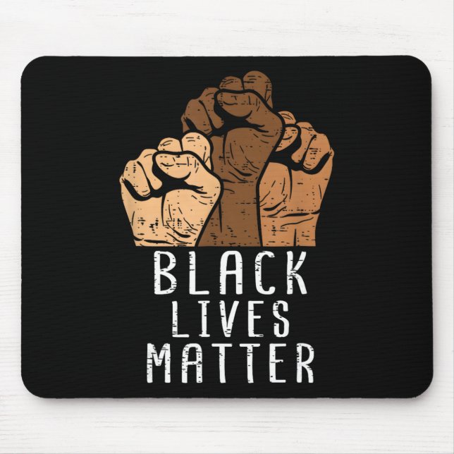 Black Lives Problem Blm Human Rights Black History Mouse Mat (Front)