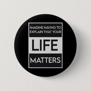 Black Lives Problem Blm Resist - Engage In The Det 6 Cm Round Badge