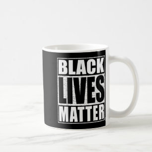 Black Lives Shirt Men Women BLM Human Rights Coffee Mug