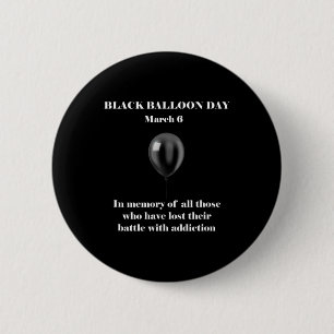 Black Lloon Day Overdose Awareness Addition 6 Cm Round Badge
