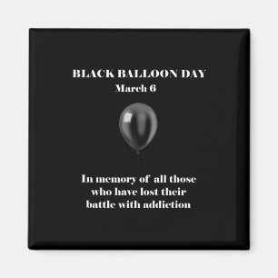 Black Lloon Day Overdose Awareness Addition Magnet