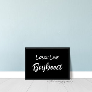 Black Long Live Boyhood Wall Art