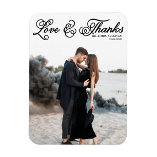Black Love and Thanks Pretty Script Photo Wedding Magnet