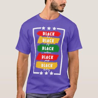 Black love black joy black excellence black pride T-Shirt