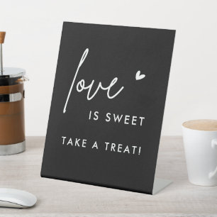Black Love Is Sweet Please Take A Treat Pedestal Sign