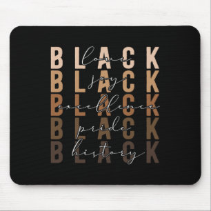 Black Love Joy Excellence Pride Black History Mont Mouse Mat