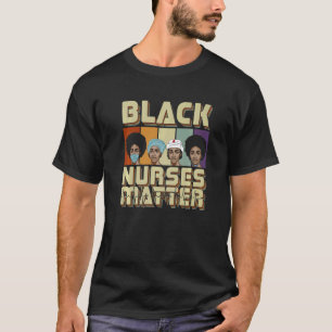 Black LPN Nurses Matter African American Black His T-Shirt