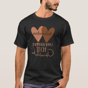 Black Mammography Tech Melanated Black History Ma T-Shirt