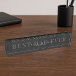 Black Marble & Grey  “The Boss” Funny Father’s Day Nameplate<br><div class="desc">Give Dad the gift of status (with a wink) this Father’s Day. This sleek acrylic desk nameplate features a black marble background with bold grey serif text that reads “BEST DAD EVER, ” overlaid by the minimalist title “THE BOSS.” Just beneath, in a subtle script, the punchline: unless mum’s home....</div>
