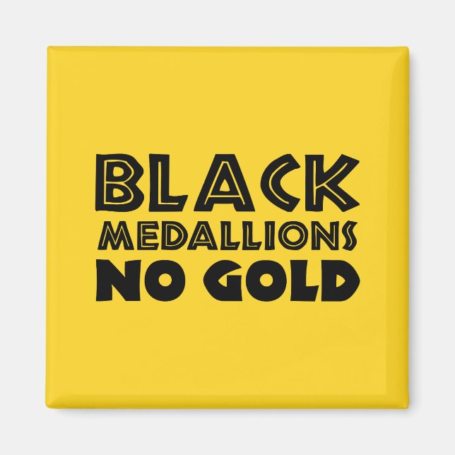 BLACK MEDALLIONS NO GOLD MAGNET (Front)