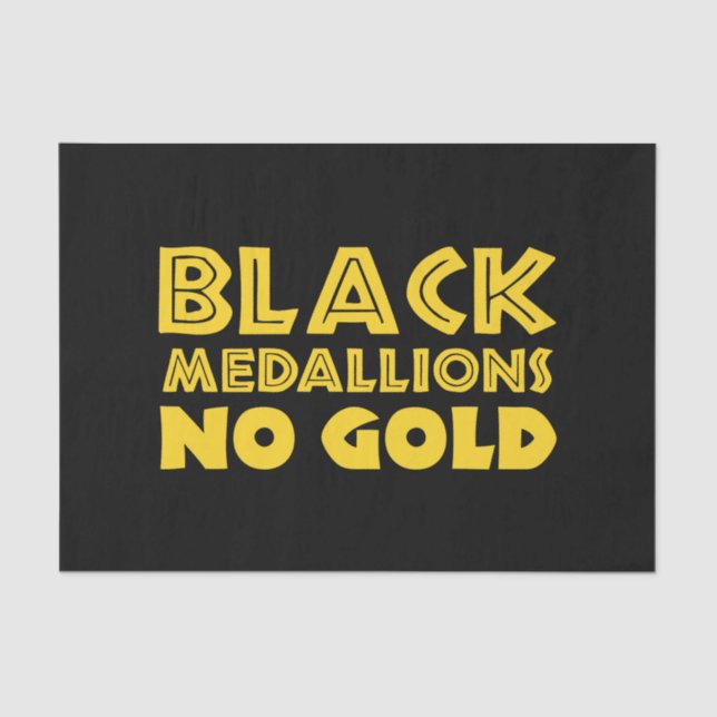 BLACK MEDALLIONS NO GOLD TISSUE PAPER (Front)